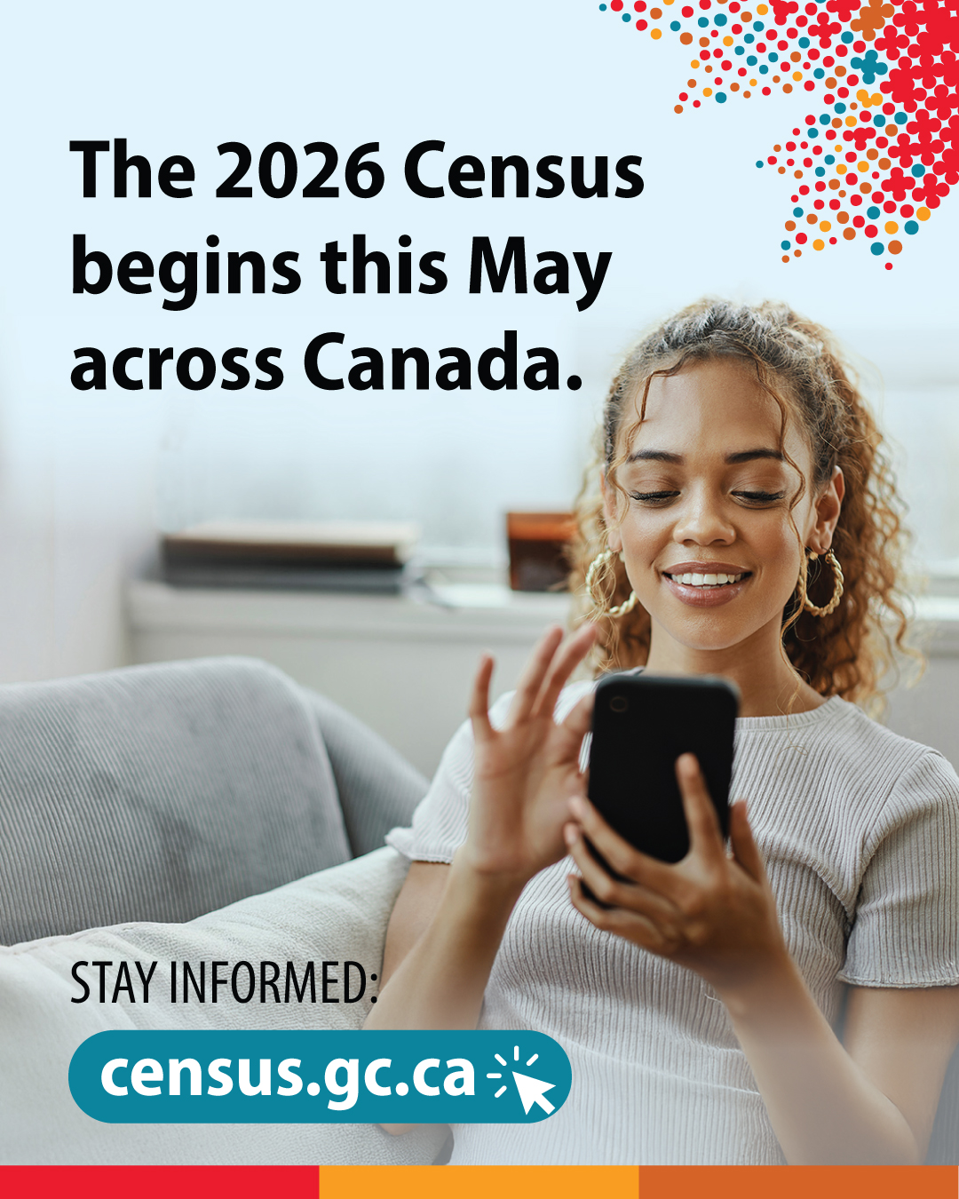 (Photo of a young woman at using a smartphone) The 2026 Census begins this May! Stay informed: census.gc.ca